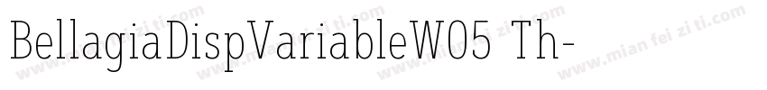 BellagiaDispVariableW05 Th字体转换
